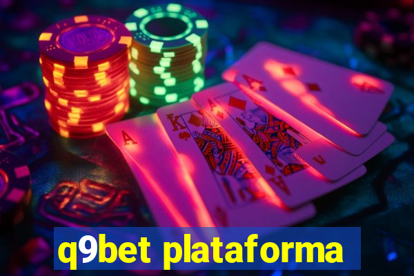 q9bet plataforma